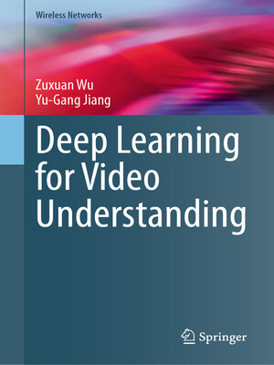 cover image of Deep Learning for Video Understanding